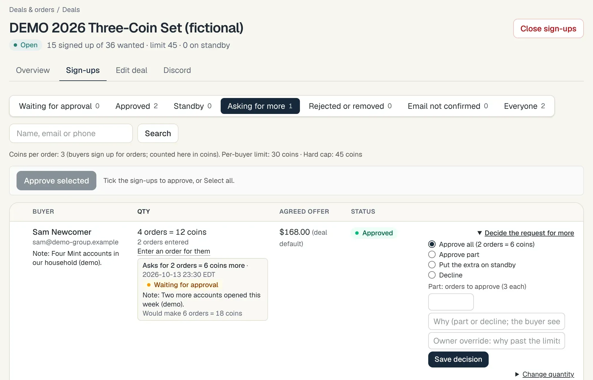 A deal's Sign-ups tab: waiting for approval, approved, standby and asking for more; a buyer asking for two more orders, with approve all, approve part, put the extra on standby or decline.